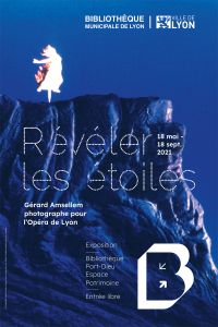 Affiche de l'exposition Révéler les étoiles, photo de Gérard Amsellem - création graphique de Perluette&Beaufixe