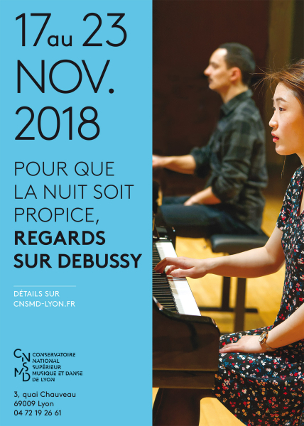 Festival  "Pour que la nuit soit propice, regards sur Debussy" CNSMD de Lyon